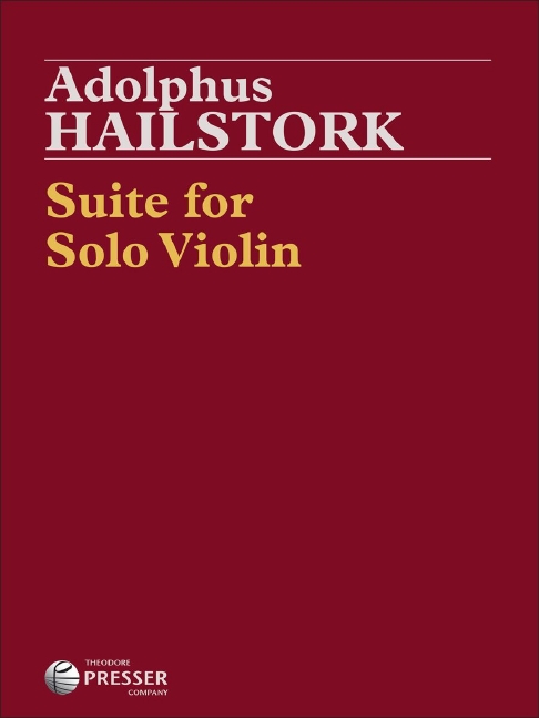 Adolphus Hailstork Suite for Solo Violin&nbsp;&nbsp;Violine&nbsp;&nbsp;
