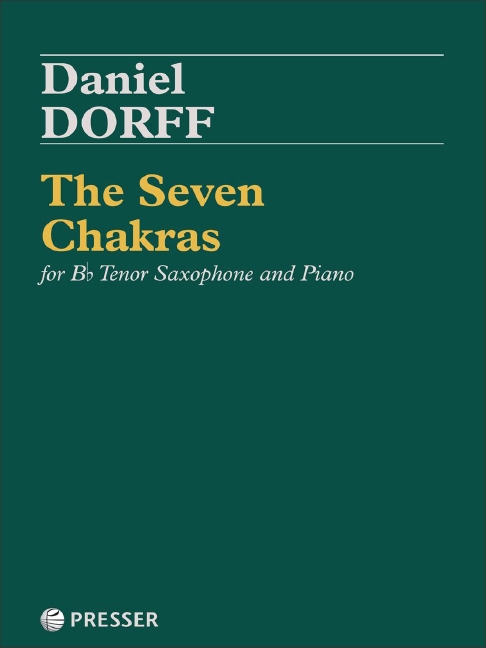 Daniel Dorff The Seven Chakras&nbsp;&nbsp;Tenor-Saxophon und Klavier&nbsp;&nbsp;