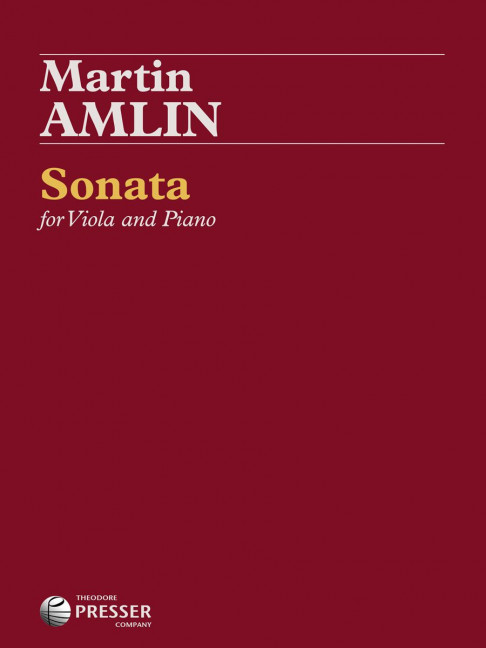 Martin Amlin Sonata&nbsp;&nbsp;Viola und Klavier&nbsp;&nbsp;Partitur und Stimmen