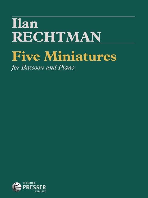 Ilan Rechtman 5 Miniatures&nbsp;&nbsp;Fagott und Klavier&nbsp;&nbsp;