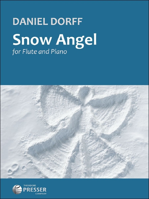 Daniel Dorff Snow Angel&nbsp;&nbsp;Flöte und Klavier&nbsp;&nbsp;