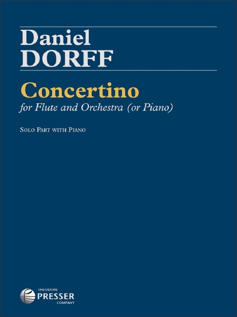 Daniel Dorff Concertino&nbsp;&nbsp;Flöte und Klavier&nbsp;&nbsp;