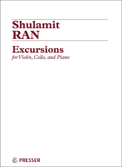 Shulamit Ran Excursions&nbsp;&nbsp;Klaviertrio&nbsp;&nbsp;Partitur und Stimmen