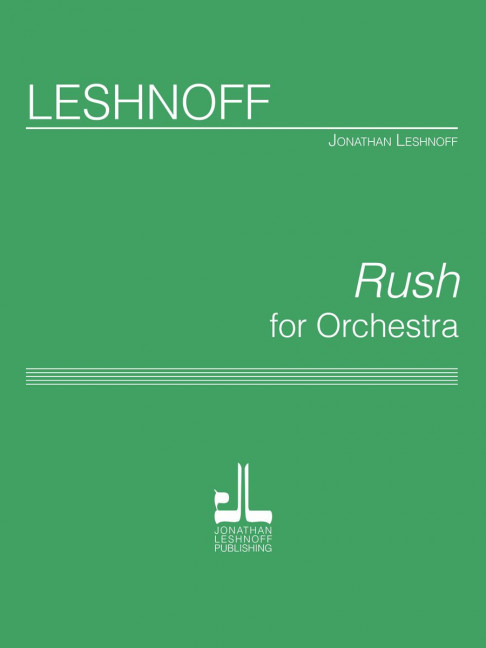 Jonathan Leshnoff Rush&nbsp;&nbsp;Sistrum&nbsp;&nbsp;Studienpartitur