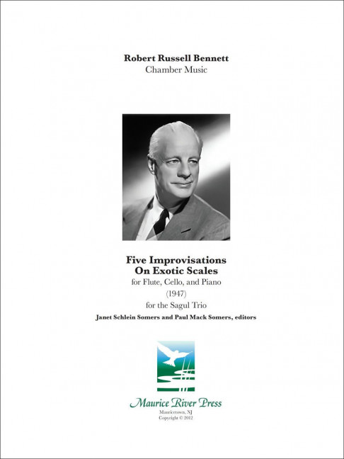 Robert Bennett Five Improvisations on Exotic Scales&nbsp;&nbsp;Flöte, Violoncello und Klavier&nbsp;&nbsp;Partitur und Stimmen