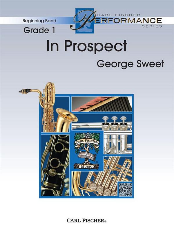 George Sweet In Prospect&nbsp;&nbsp;Blasorchester&nbsp;&nbsp;Partitur und Stimmen
