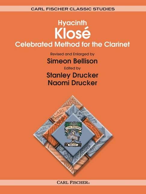 Hyacinthe Klose Celebrated Method for The Clarinet&nbsp;&nbsp;for clarinet&nbsp;&nbsp;