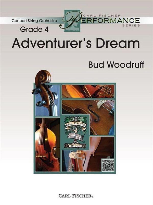 Bud Woodruff Adventurer's Dream&nbsp;&nbsp;Streichorchester&nbsp;&nbsp;Partitur und Stimmen