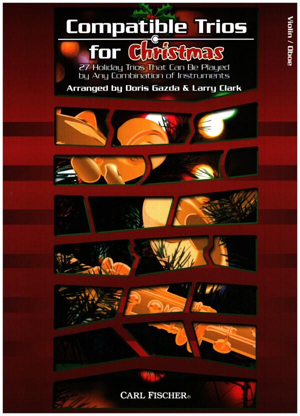 Compatible Trios for Christmas&nbsp;&nbsp;for violin or oboe&nbsp;&nbsp;score