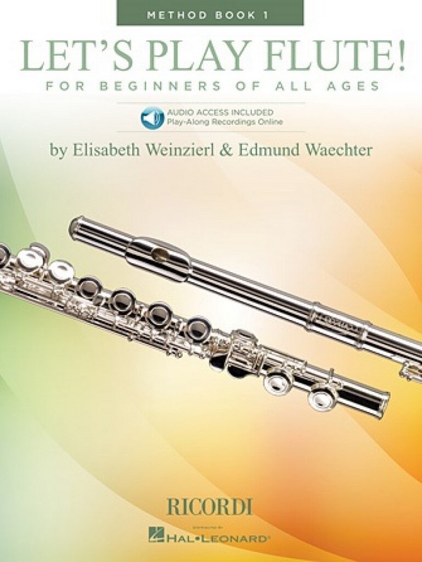 Elisabeth Weinzierl-Wächter_Edmund Wächter, Let's Play Flute, Band 1&nbsp;&nbsp;Flute&nbsp;&nbsp;Buch + CD