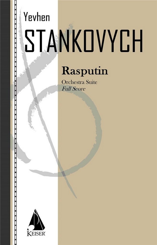 Yevhen Stankovych, Rasputin: Suite from the Ballet for Orchestra&nbsp;&nbsp;Orchestra&nbsp;&nbsp;Partitur