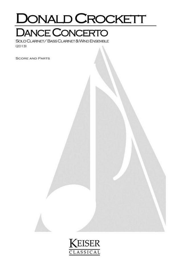 Donald Crockett, Dance Concerto for [Bass]-Clarinet & Wind Ensemble&nbsp;&nbsp;Clarinet-Bassclarinet and Ensemble&nbsp;&nbsp;Partitur