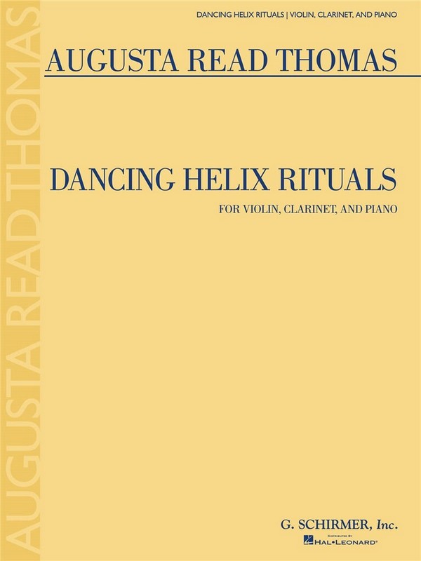 Dancing Helix Rituals&nbsp;&nbsp;Violin, Clarinet and Piano&nbsp;&nbsp;Partitur + Stimmen