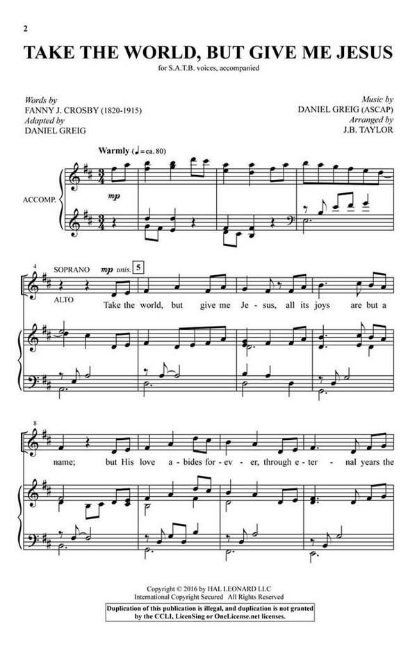 Daniel Greig, Take the World, but Give Me Jesus&nbsp;&nbsp;SATB&nbsp;&nbsp;Chorpartitur