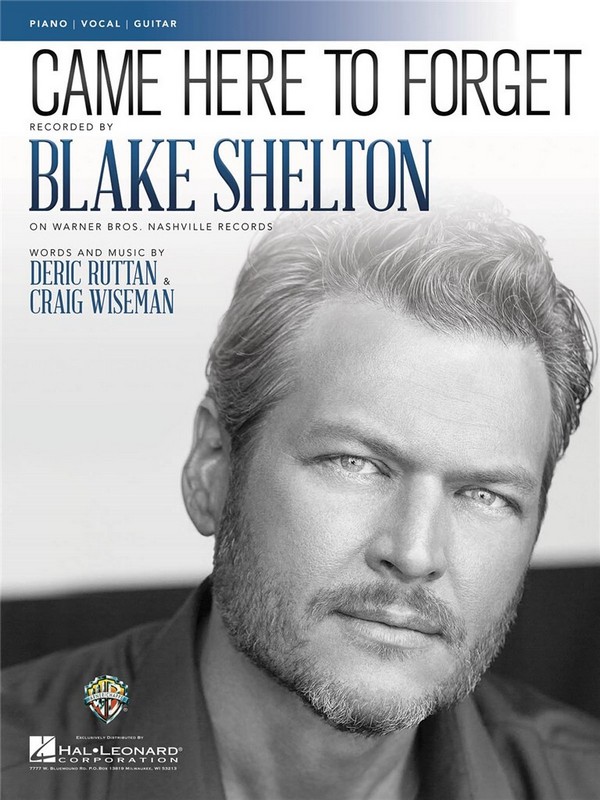 Came Here to Forget&nbsp;&nbsp;Piano, Vocal and Guitar&nbsp;&nbsp;Blatt