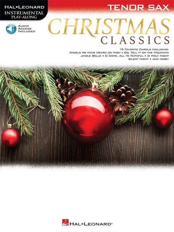 Christmas Classics - Tenor Saxophone&nbsp;&nbsp;Tenor Saxophone&nbsp;&nbsp;Buch + Online-Audio