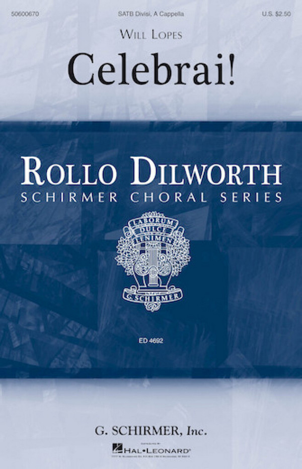Will Lopes, Celebrai&nbsp;&nbsp;SATB&nbsp;&nbsp;Chorpartitur