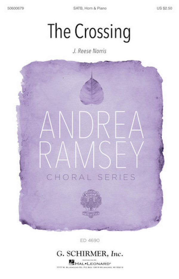 J. Reese Norris, The Crossing&nbsp;&nbsp;SATB, Horn and Piano&nbsp;&nbsp;Chorpartitur