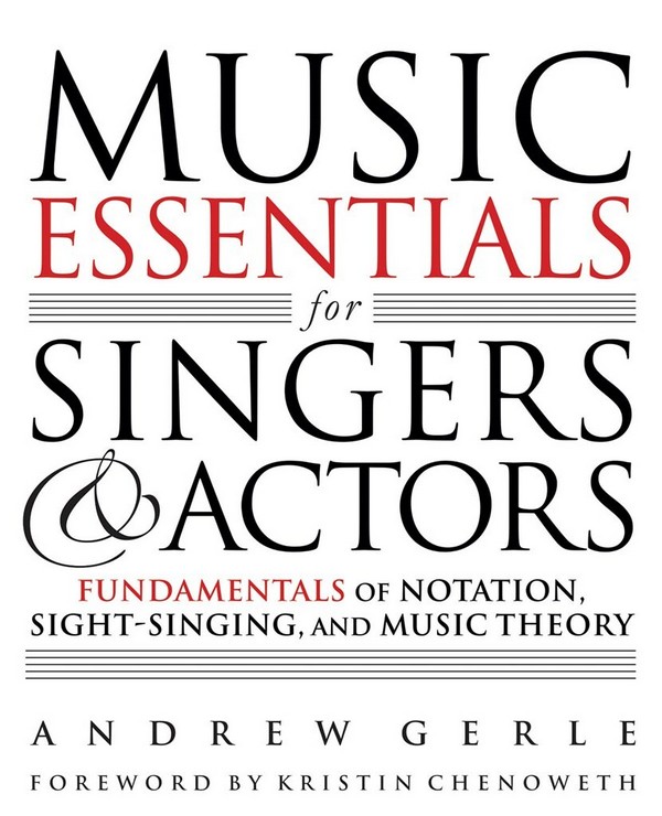 Andrew Gerle, Music Essentials for Singers and Actors&nbsp;&nbsp;&nbsp;&nbsp;Buch