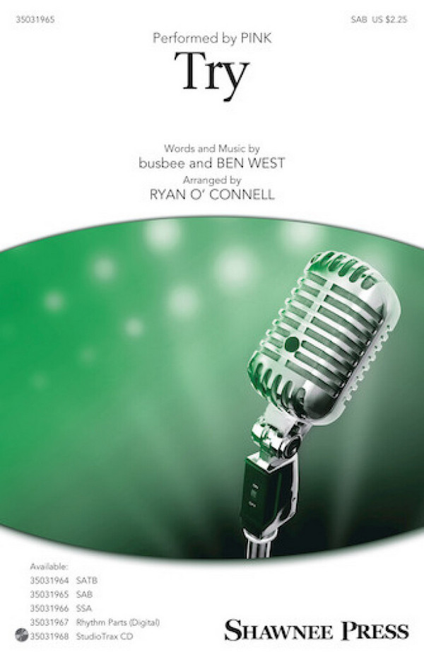 Ben West_ Busbee, Try&nbsp;&nbsp;SAB&nbsp;&nbsp;Chorpartitur