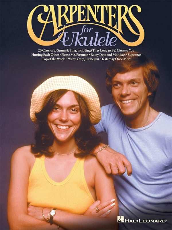 Carpenters for Ukulele:&nbsp;&nbsp;songbook melody line/lyrics/uke chords&nbsp;&nbsp;