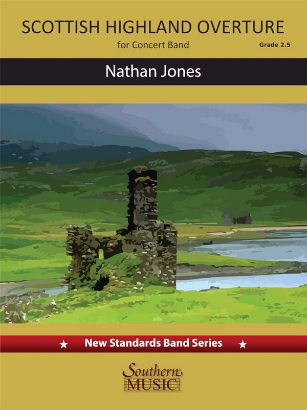 Nathan Jones Scottish Highland Overture&nbsp;&nbsp;Orchestra&nbsp;&nbsp;Partitur + Stimmen
