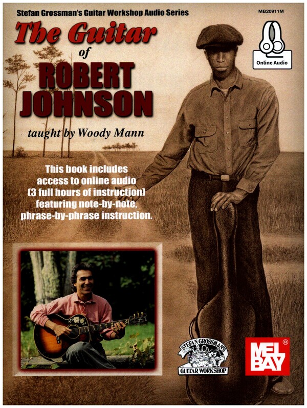 The Guitar of Robert Johnson (+Online Audio)&nbsp;&nbsp;for guitar/tab&nbsp;&nbsp;