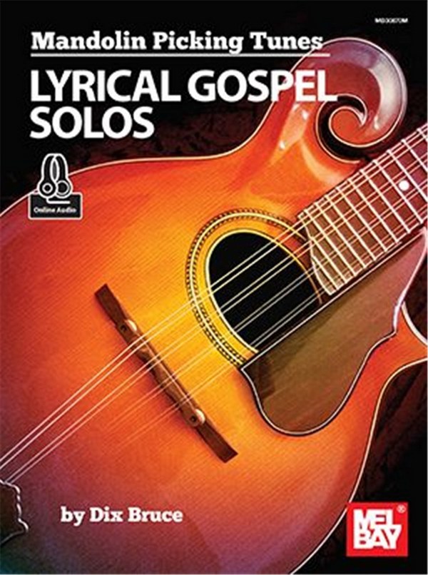 Mandolin Picking Tunes - Lyrical Gospel Solos (+Online Audio)&nbsp;&nbsp;for mandolin&nbsp;&nbsp;