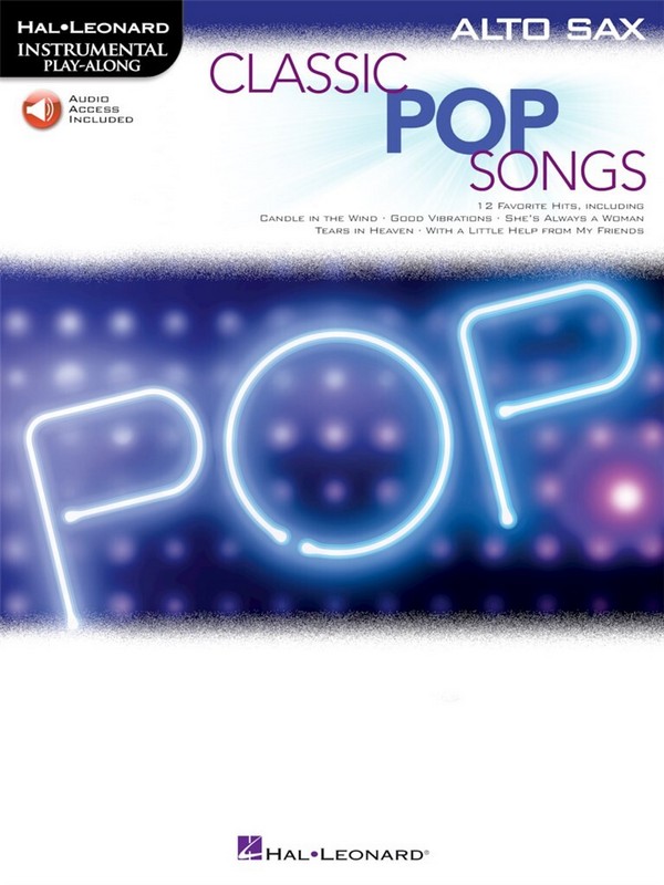 Classic Pop Songs (+Online Audio Access):&nbsp;&nbsp;for alto saxophone&nbsp;&nbsp;