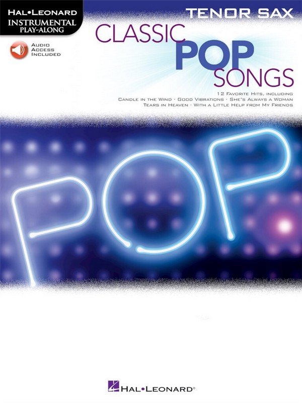 Classic Pop Songs (+Online Audio Access):&nbsp;&nbsp;for tenor saxophone&nbsp;&nbsp;