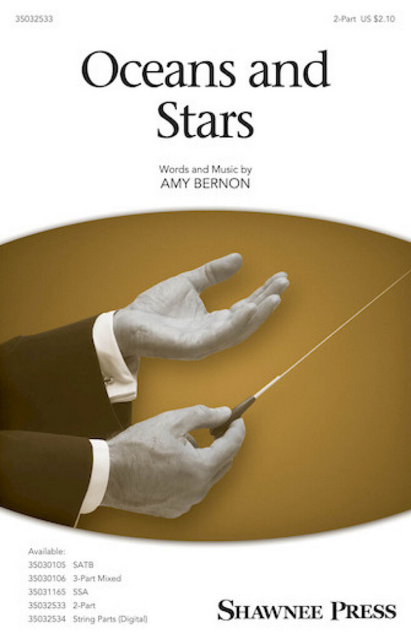 Amy Bernon, Oceans and Stars&nbsp;&nbsp;2-Part Choir&nbsp;&nbsp;Chorpartitur