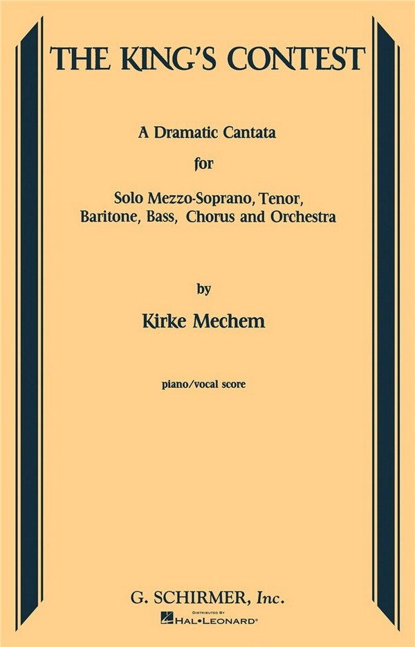 Kirke Mechem, The King's Contest&nbsp;&nbsp;Vocal&nbsp;&nbsp;Klavierauszug
