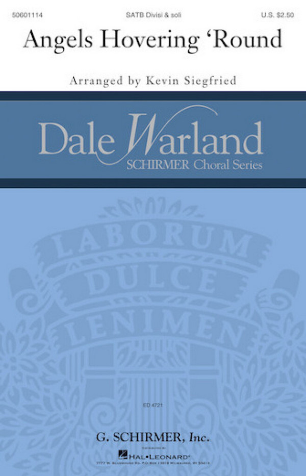 Kevin Siegfried, Angels Hovering Round&nbsp;&nbsp;SATB a Cappella&nbsp;&nbsp;Chorpartitur