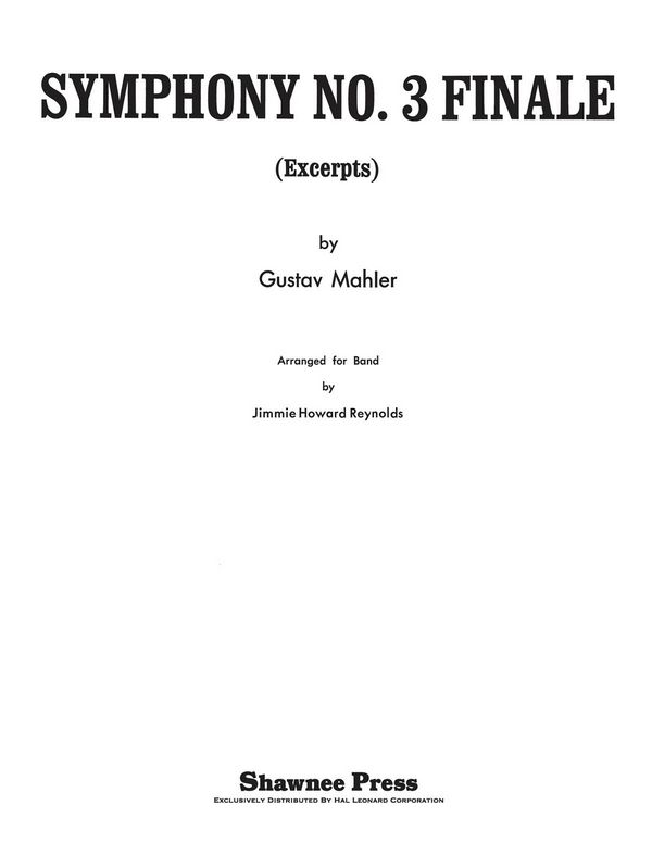 Gustav Mahler, Symphony No. 3 - Finale&nbsp;&nbsp;Concert Band&nbsp;&nbsp;Partitur + Stimmen