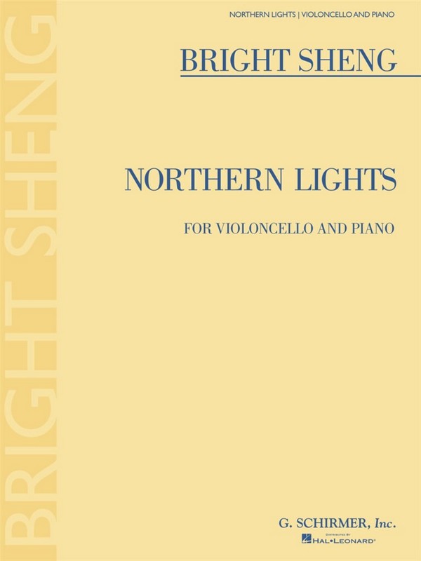 Bright Sheng, Northern Lights&nbsp;&nbsp;Cello und Klavier&nbsp;&nbsp;Buch + Einzelstimme