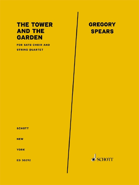 ED30292  The tower and the garden&nbsp;&nbsp;for SATB choir and string quartet&nbsp;&nbsp;Partitur und Stimmen