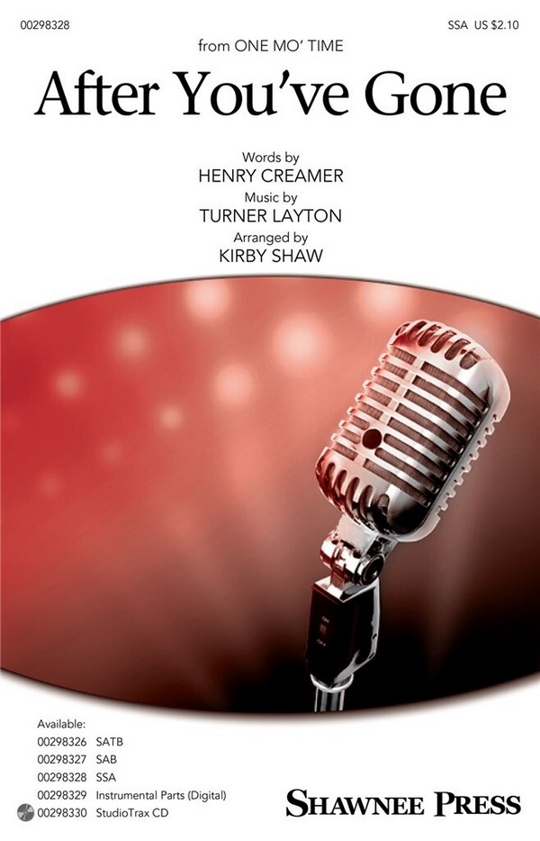 Henry Creamer, After You've Gone&nbsp;&nbsp;SSA&nbsp;&nbsp;Choral Score