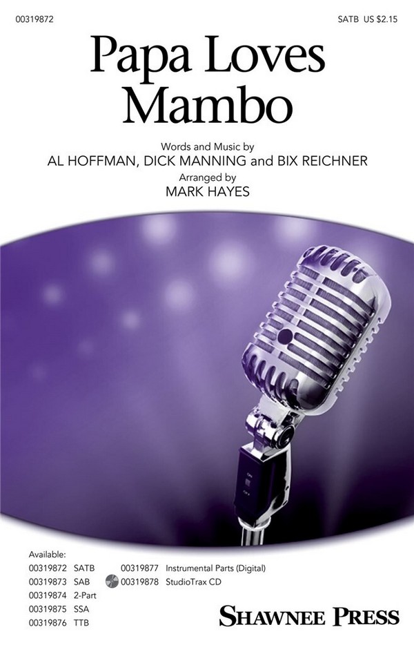 Al Hoffman, Papa Loves Mambo&nbsp;&nbsp;SATB&nbsp;&nbsp;Choral Score