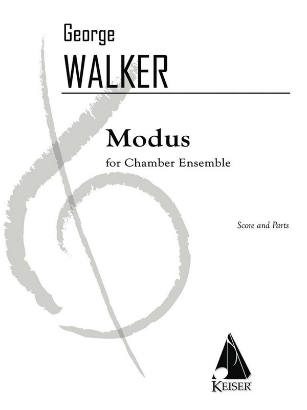 George Walker, Modus&nbsp;&nbsp;Chamber Ensemble&nbsp;&nbsp;Partitur + Stimmen