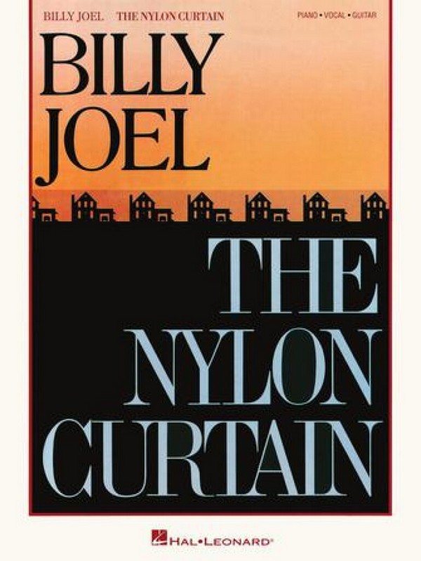 Billy Joel, Billy Joel - Nylon Curtain&nbsp;&nbsp;Klavier, Gesang und Gitarre&nbsp;&nbsp;Buch