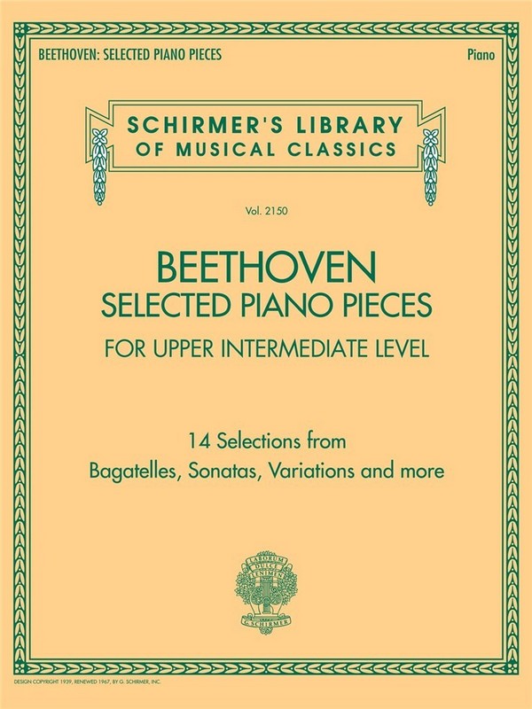 Ludwig van Beethoven, Selected Piano Pieces: Upper Intermediate&nbsp;&nbsp;Piano&nbsp;&nbsp;Book