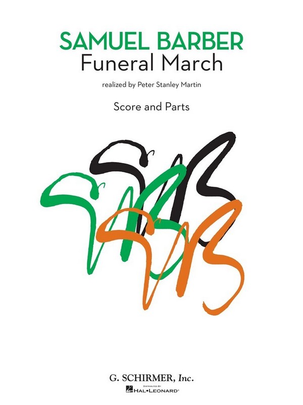 Samuel Barber, Funeral March&nbsp;&nbsp;Concert Band&nbsp;&nbsp;Partitur + Stimmen