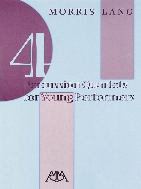 4 Percussion Quartets for Young Performers  Percussion Quartet  Partitur + Stimmen