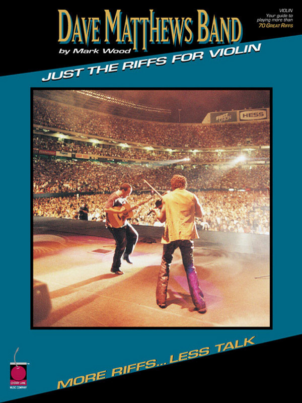 Mark Wood Dave Matthews Band - Just The Riffs For Violin&nbsp;&nbsp;Violin&nbsp;&nbsp;Buch