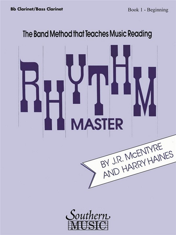 Harry Haines_J.R. McEntyre Rhythm Master, Beginning Bk. 1&nbsp;&nbsp;Clarinet&nbsp;&nbsp;Stimme
