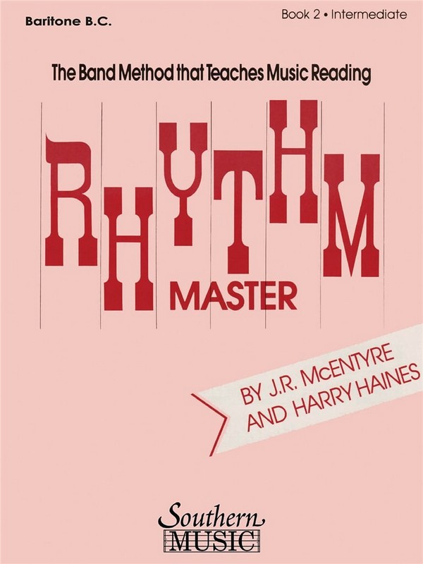 Harry Haines_J.R. McEntyre Rhythm Master, Intermediate Bk. 2&nbsp;&nbsp;Concert Band&nbsp;&nbsp;Stimme