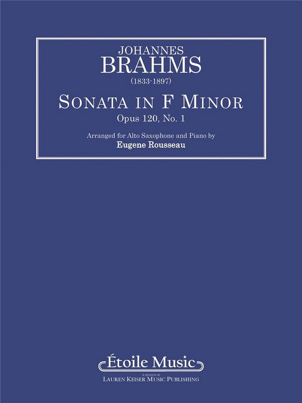 Sonata in F Minor op.120 no.1&nbsp;&nbsp;for alto saxophone and piano&nbsp;&nbsp;