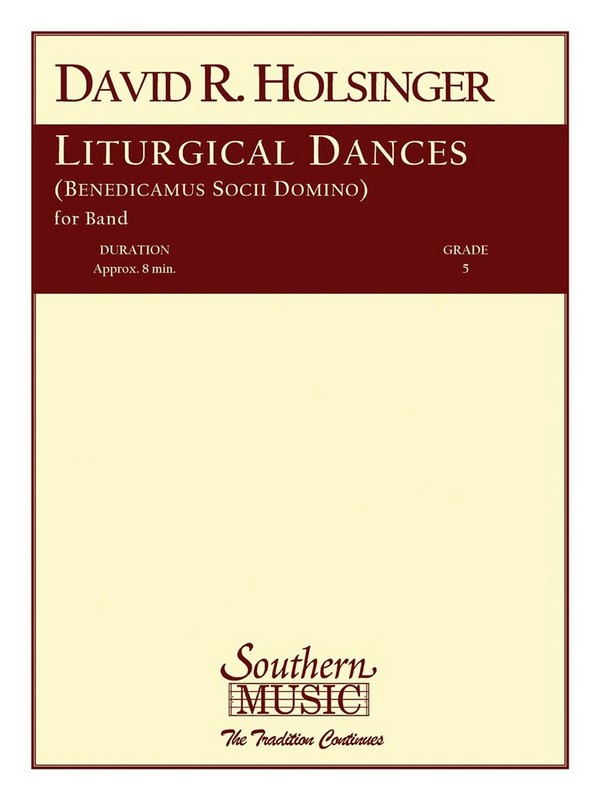 David Holsinger Liturgical Dances&nbsp;&nbsp;Concert Band&nbsp;&nbsp;Partitur + Stimmen