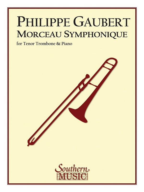 Philippe Gaubert Morceau Symphonique&nbsp;&nbsp;Posaune und Klavier&nbsp;&nbsp;Buch