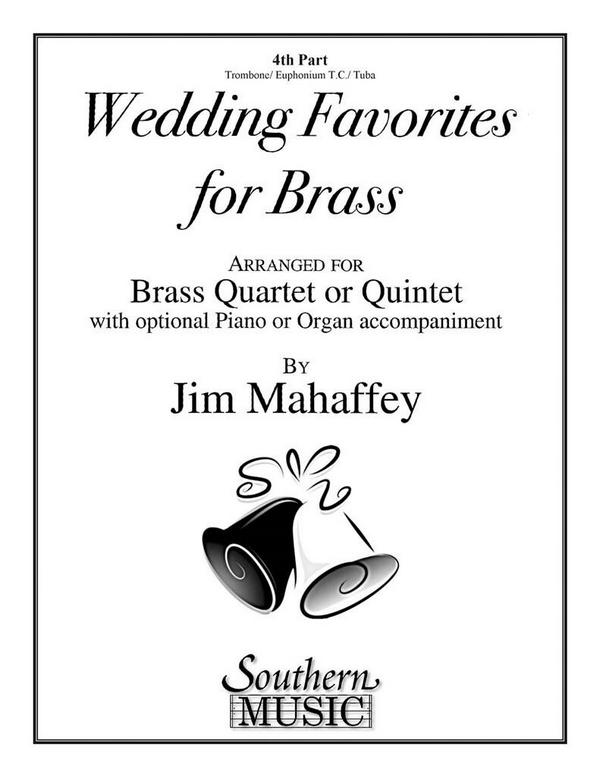 Wedding Favorites For Brass&nbsp;&nbsp;Part 4 Tbn/Euph/Tuba&nbsp;&nbsp;Stimme